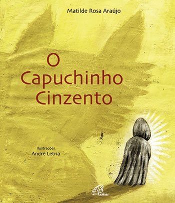 O Capuchinho Cinzento