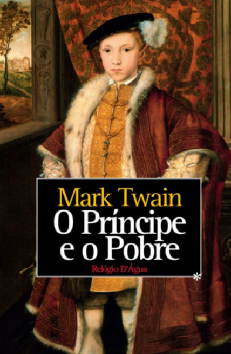 O Principe e o Pobre, de Mark Twain