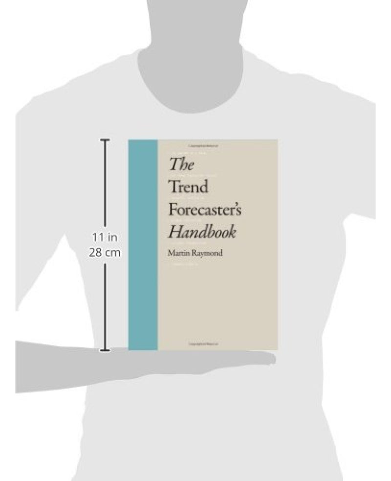 The Trend Forecaster’s Handbook